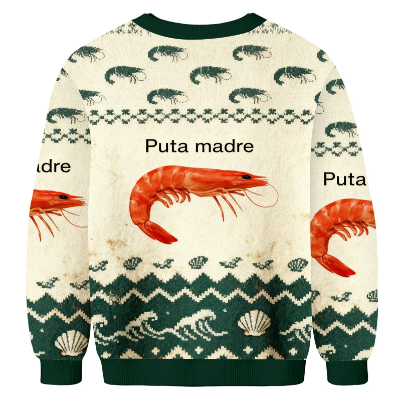 Baddiecat Puta Madre Shrimp Funny Meme Ugly Sweatshirt