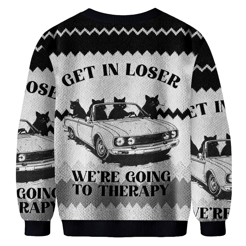 Baddiecat Get In Loser We're Going To Therapy Christmas Ugly Sweatshirt