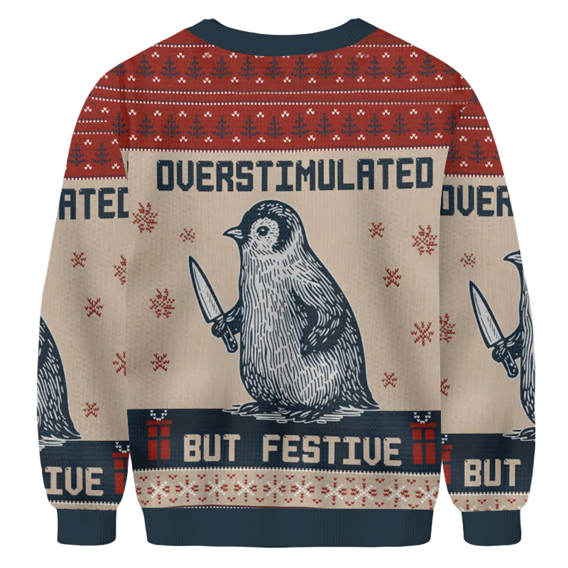 Baddiecat Penguin Overstimulated But Festive Christmas Ugly Sweatshirt