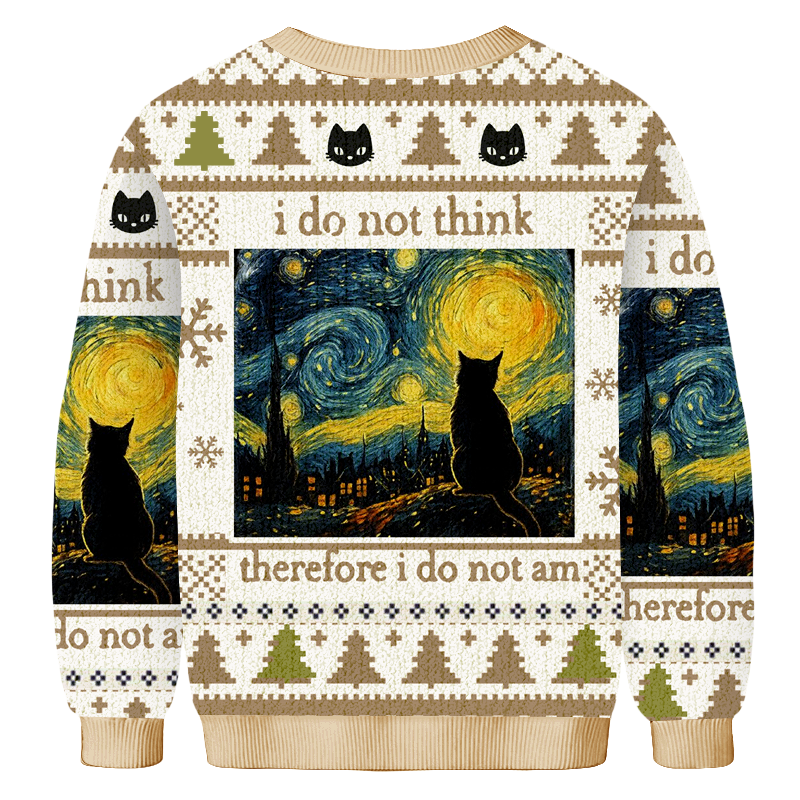 Baddiecat I Do Not Think Therefore I Do Not Am Christmas Ugly Sweatshirt