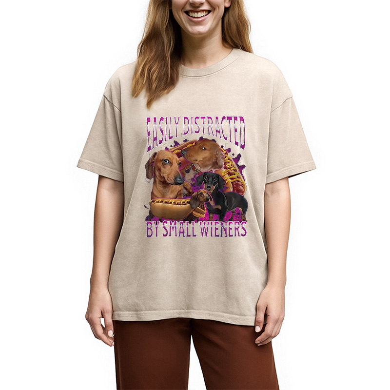 Easily Distracted By Small Wieners Funny Washed T-Shirt