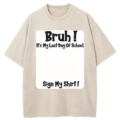 Tokyoviva It’s My Last Day Of School Washed T-shirt