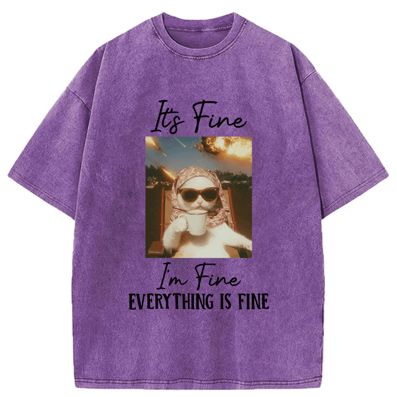Tokyoviva It's Fine I'm Fine Cat Funny Meme Washed T-shirt