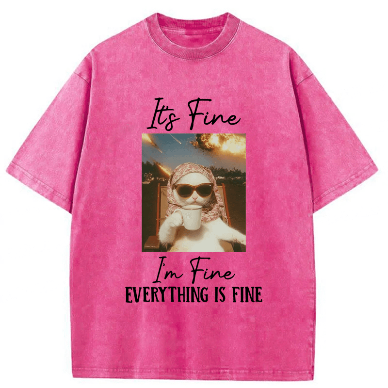 Tokyoviva It's Fine I'm Fine Cat Funny Meme Washed T-shirt