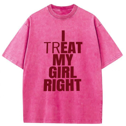 Tokyoviva I Treat My Girl Right Washed T-shirt