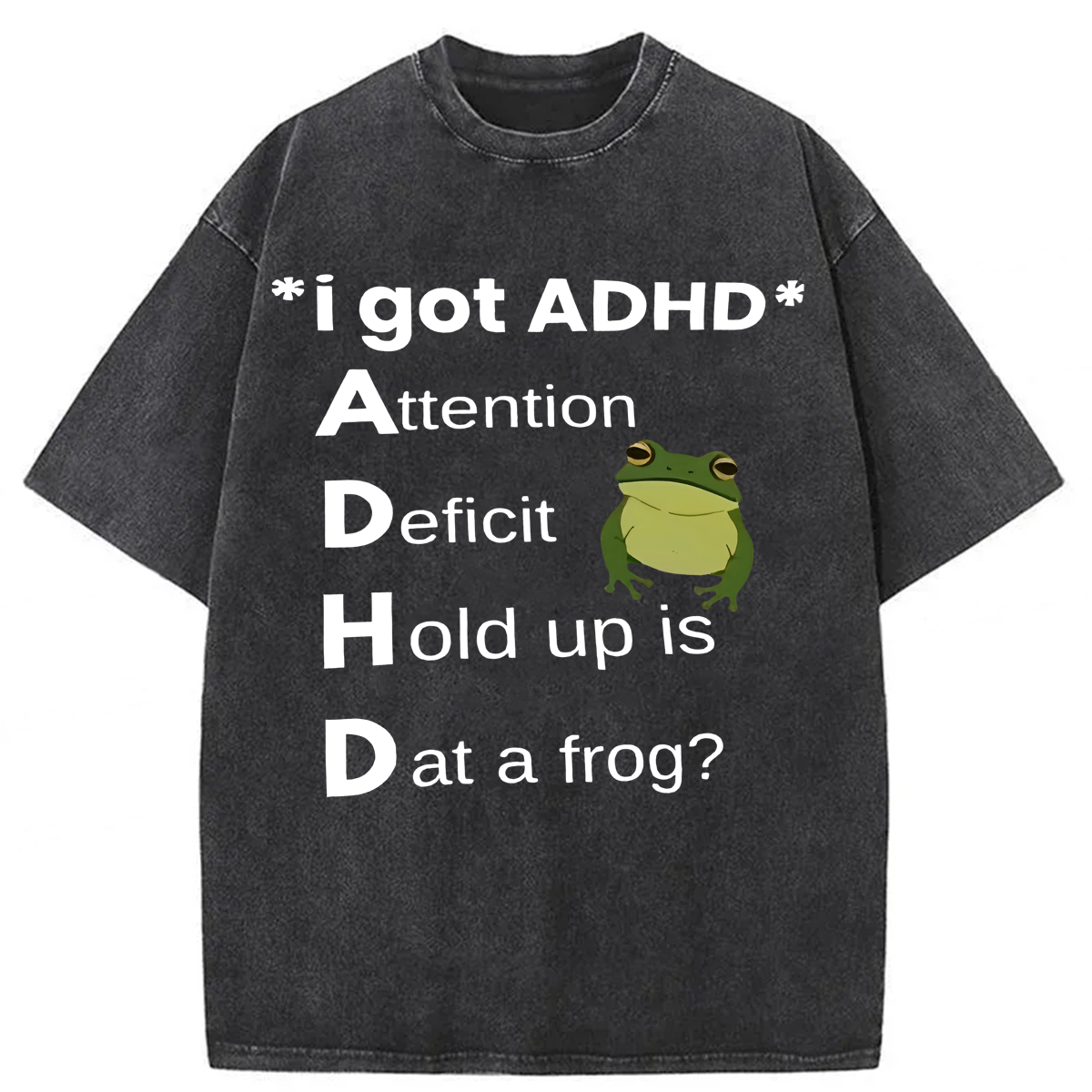 Tokyoviva I Got ADHD Meme Washed T-shirt