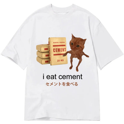 I Eat Cement Meme Classic T-Shirt