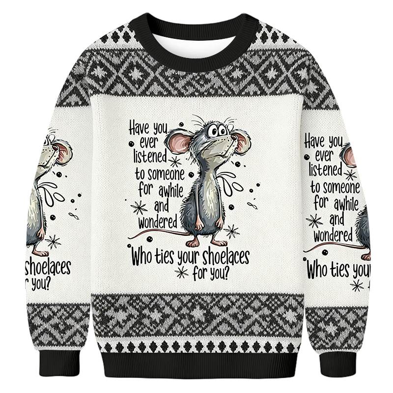 Tokyoviva Funny Mouse Sarcastic Quote Christmas Ugly Sweatshirt