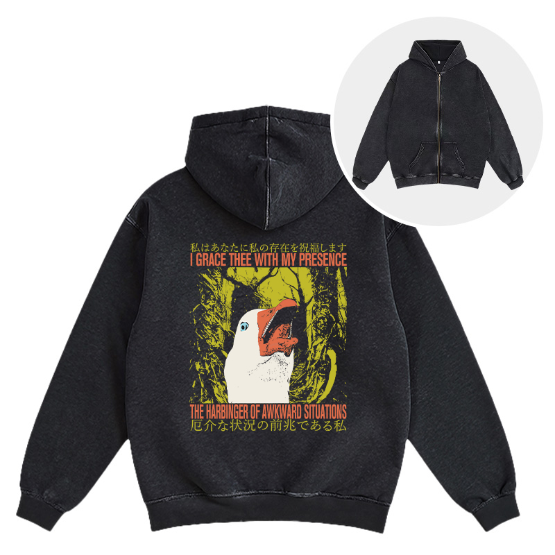 The Harbinger of Awkward Situations Goose Washed Zip Hoodie
