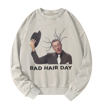 Bad Hair Day Washed Sweatshirt