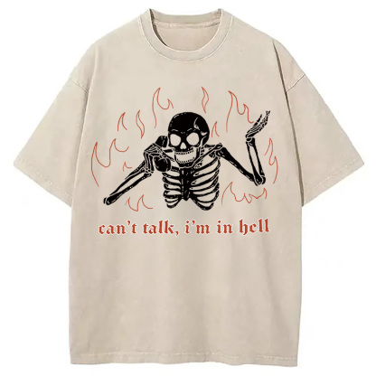 Can't Talk In Hell Washed T-Shirt