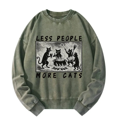 Less People More Cats Washed Sweatshirt