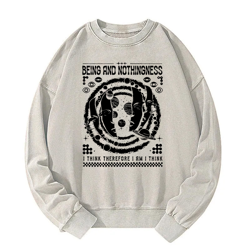 Being and Nothingness Washed Sweatshirt