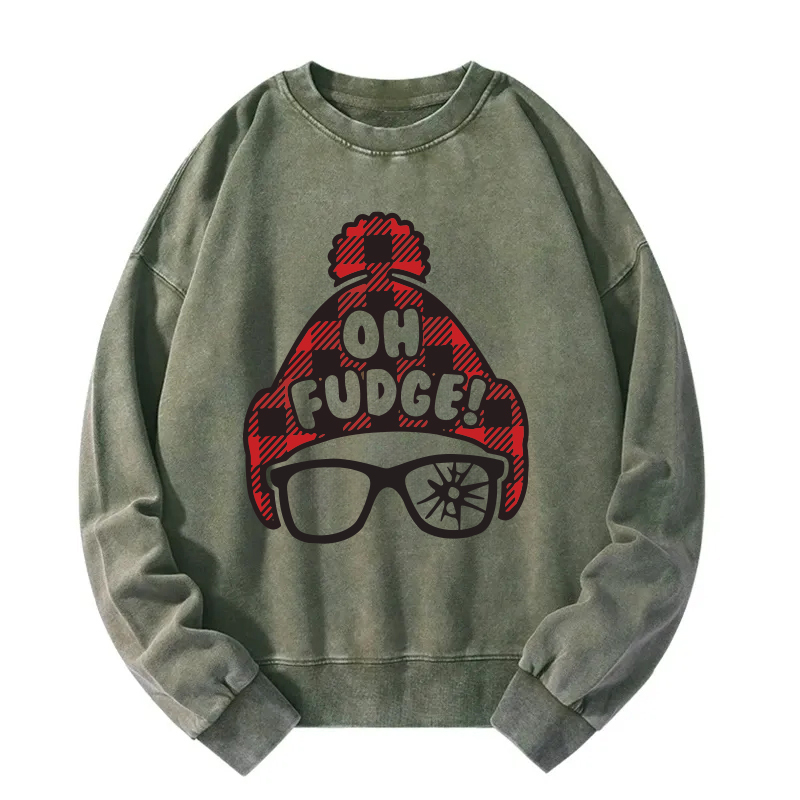 Oh Fudge Funny Christmas Washed Sweatshirt