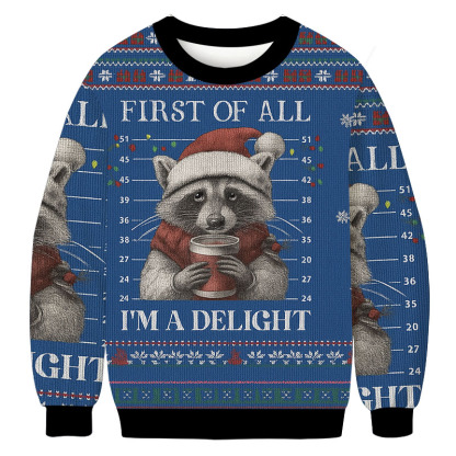 Funny Raccoon First Of All Christmas Ugly Sweatshirt