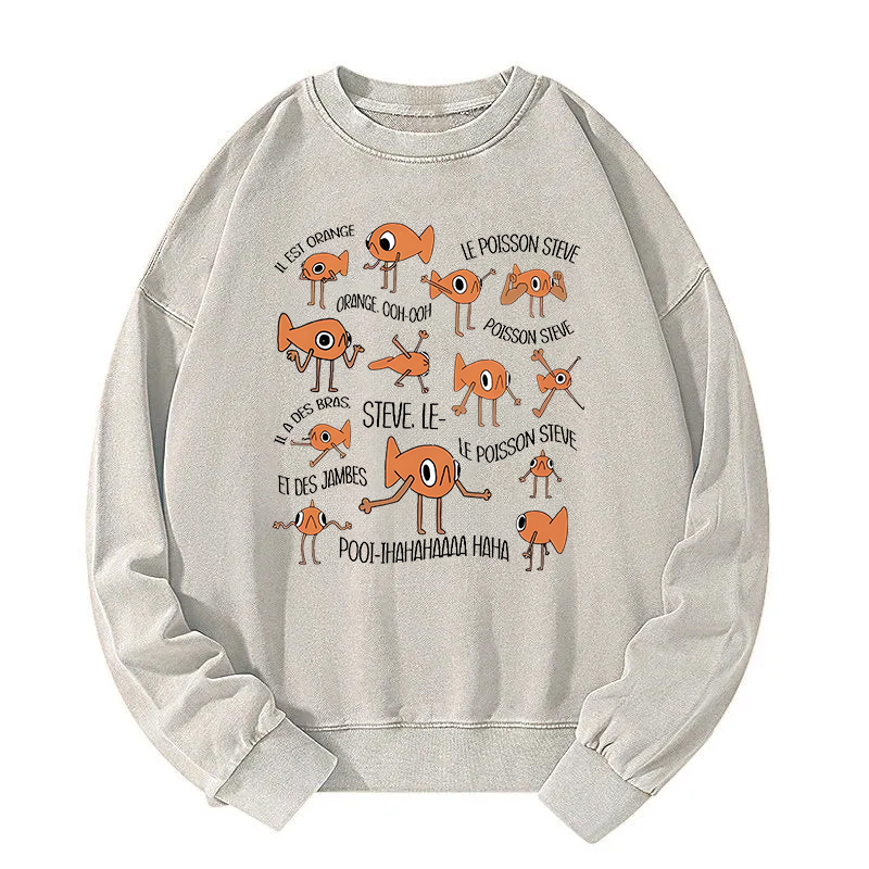 Funny Le Poisson Steve Washed Sweatshirt
