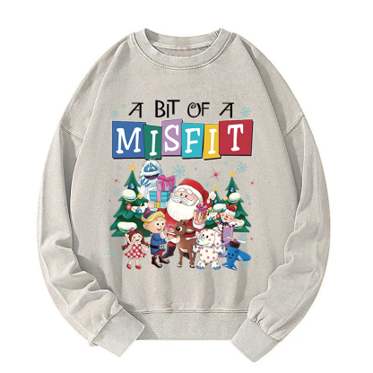 A Bit Of A Misfit Christmas Washed Sweatshirt