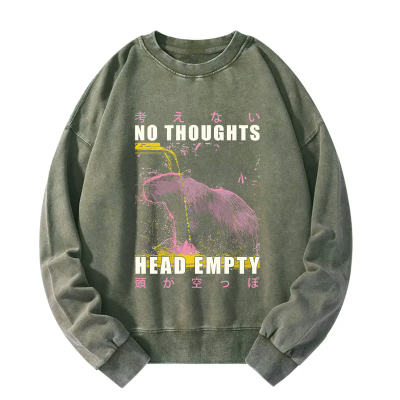 No Thoughts Head Empty Washed Sweatshirt