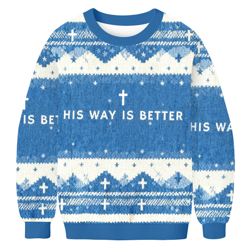 Baddiecat His Way Is Better Christian Christmas Ugly Sweatshirt