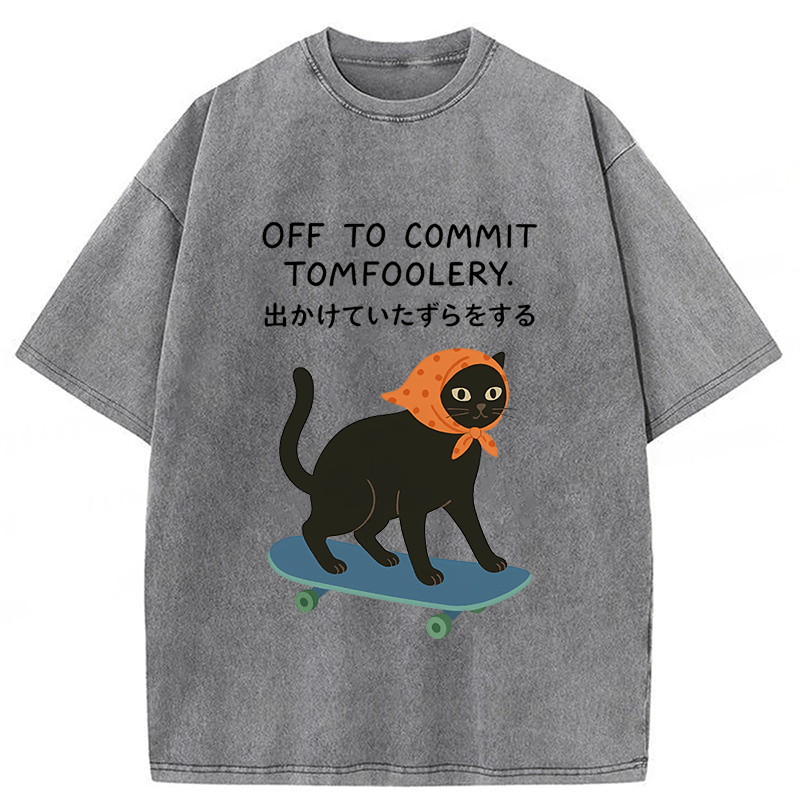 Tokyoviva Off To Commit Tomfoolery Digital Art Print Funny Black Cat Washed T-shirt