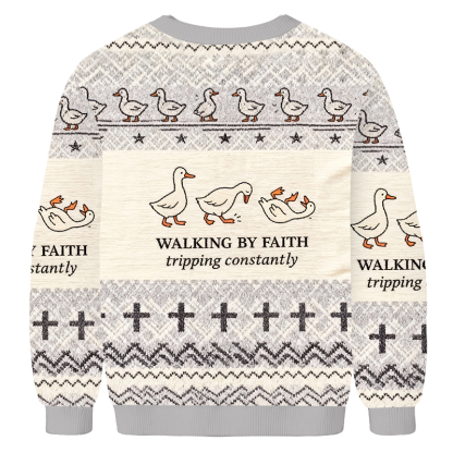 Baddiecat Funny Goose Walking By Faith Ugly Sweatshirt