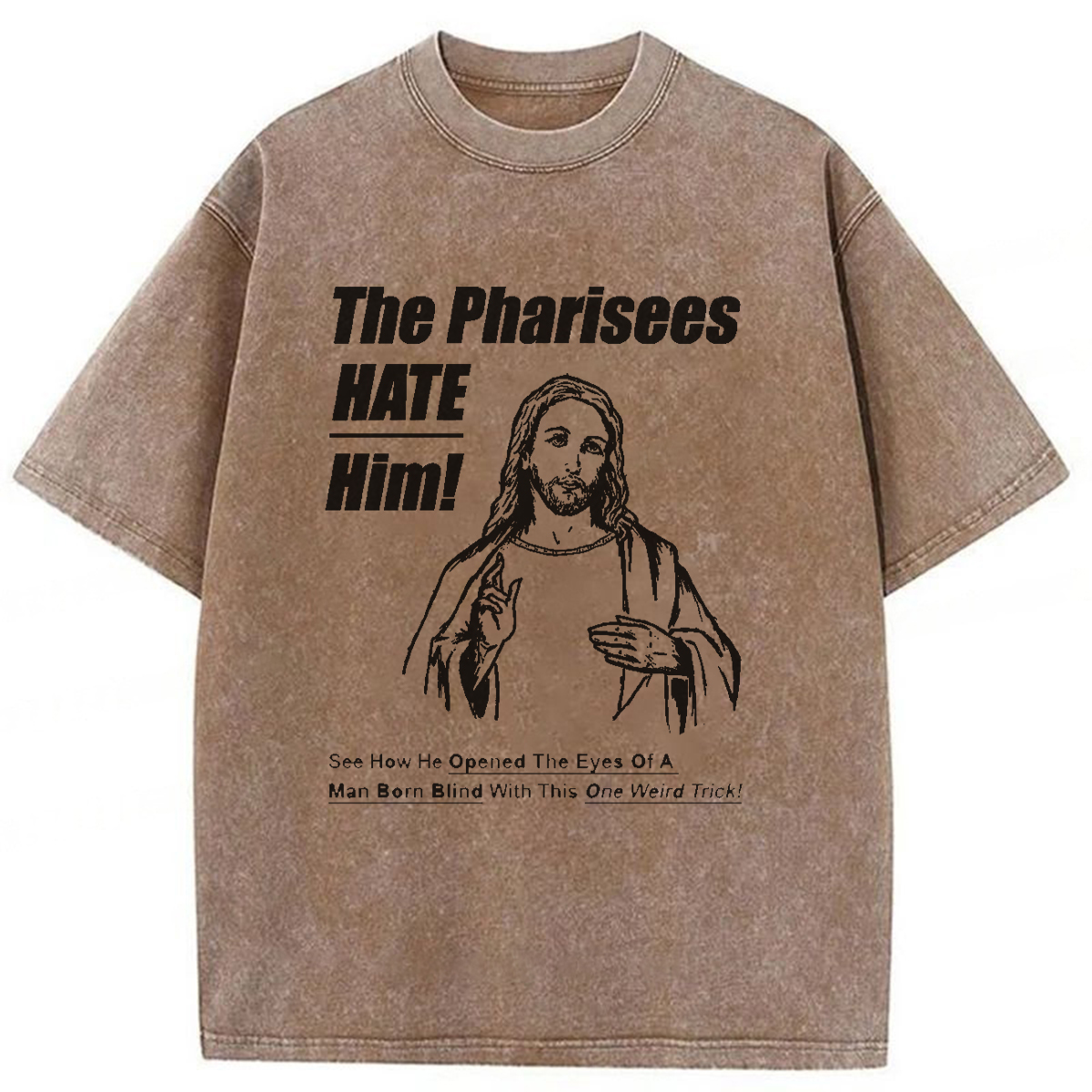 Tokyoviva The Pharisees Hate Him Washed T-Shirt