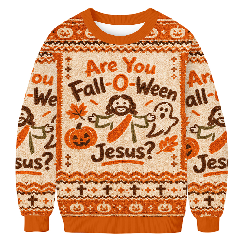 Baddiecat Are You Fall-O-Ween Jesus Ugly Sweatshirt