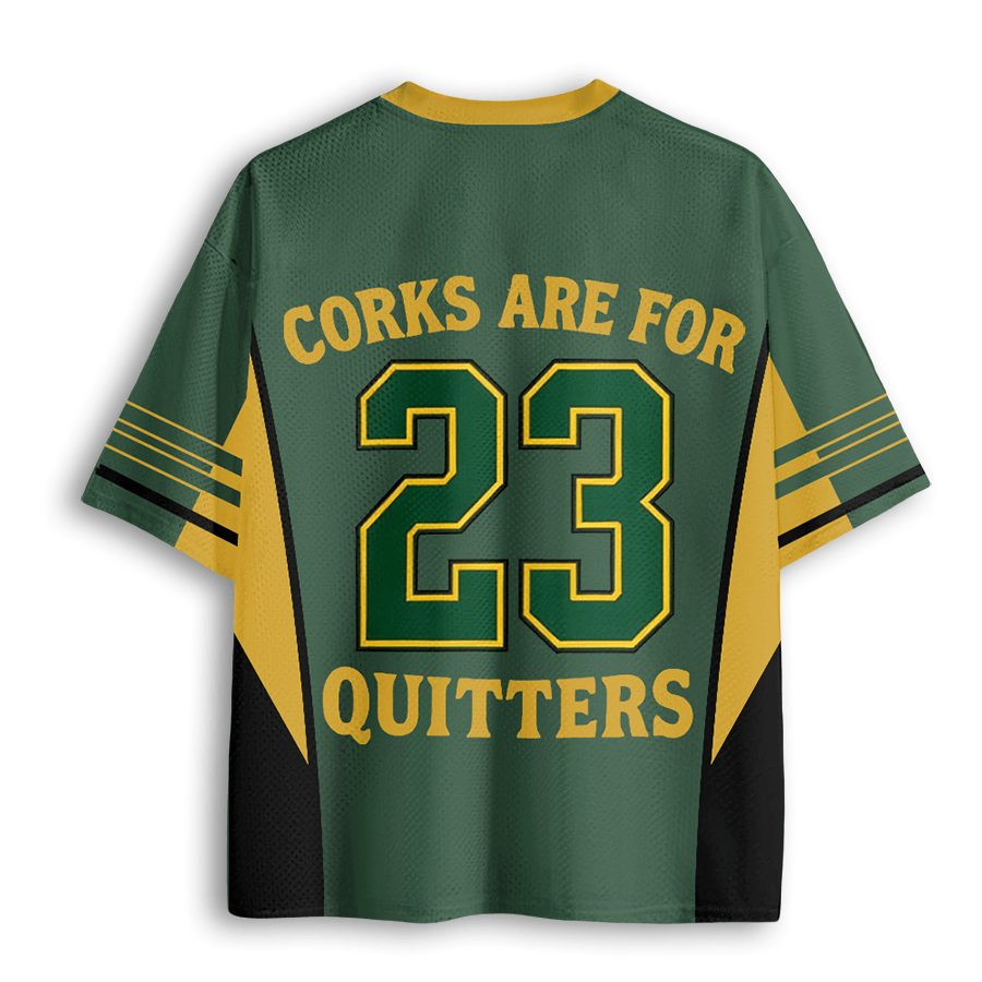 Baddiecat Corks Are For Quitters Mesh Jersey