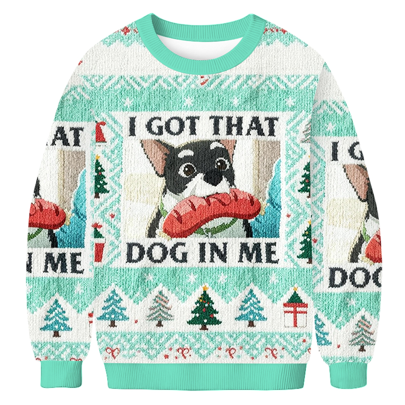 Baddiecat I Got That Dog In Me Christmas Ugly Sweatshirt