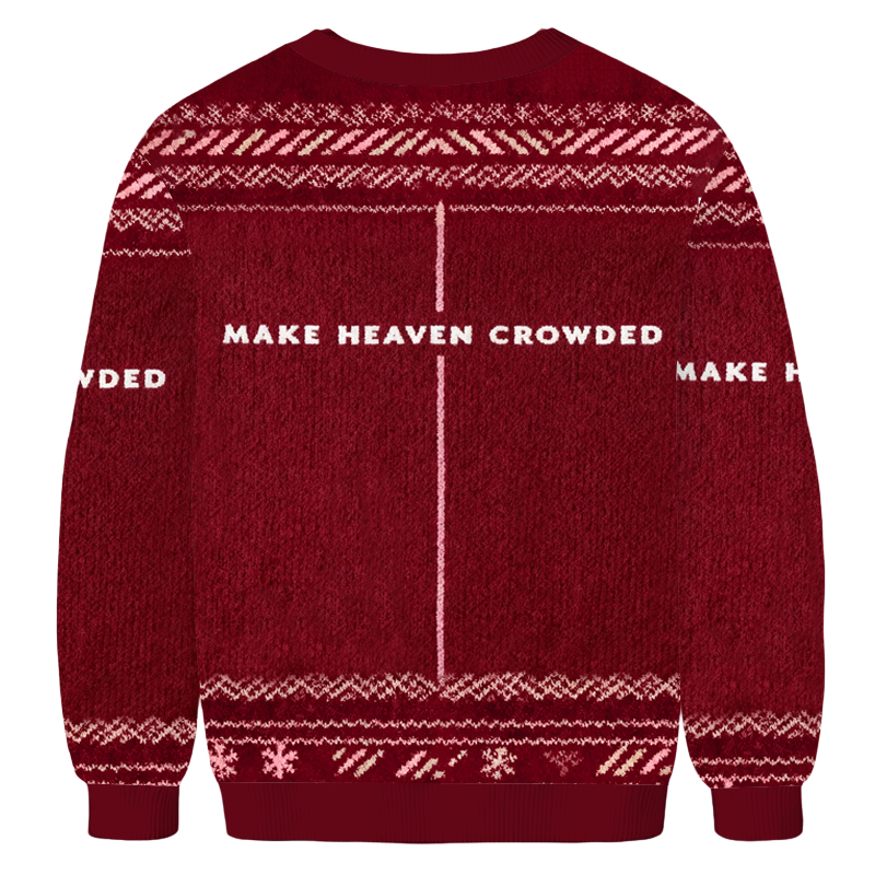 Baddiecat Make Heaven Crowded Christian Christmas Ugly Sweatshirt