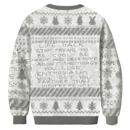 Stop Trying Tocool Ugly Sweatshirt