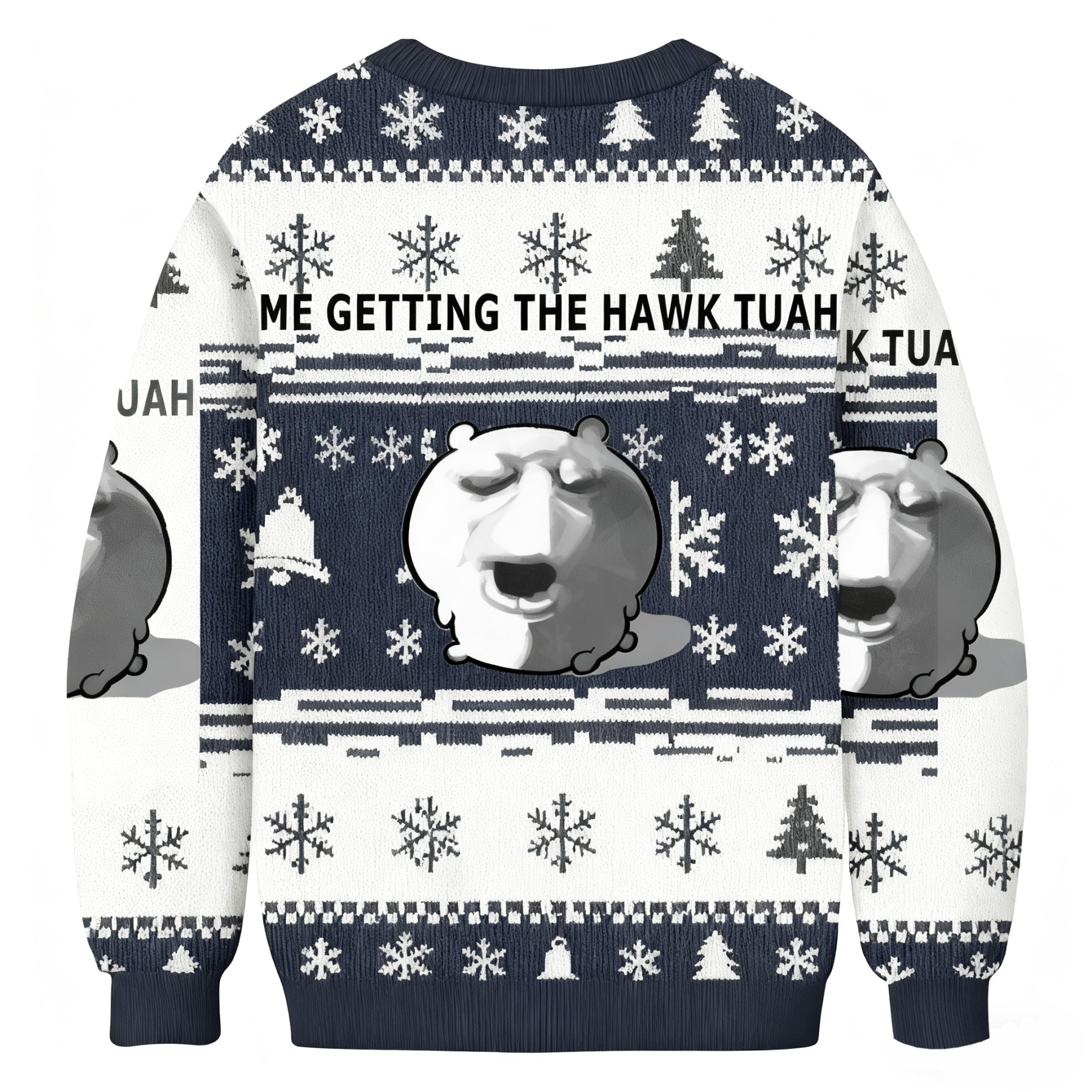 Me Getting The HAWK TUAH Funny Meme Ugly Sweatshirt