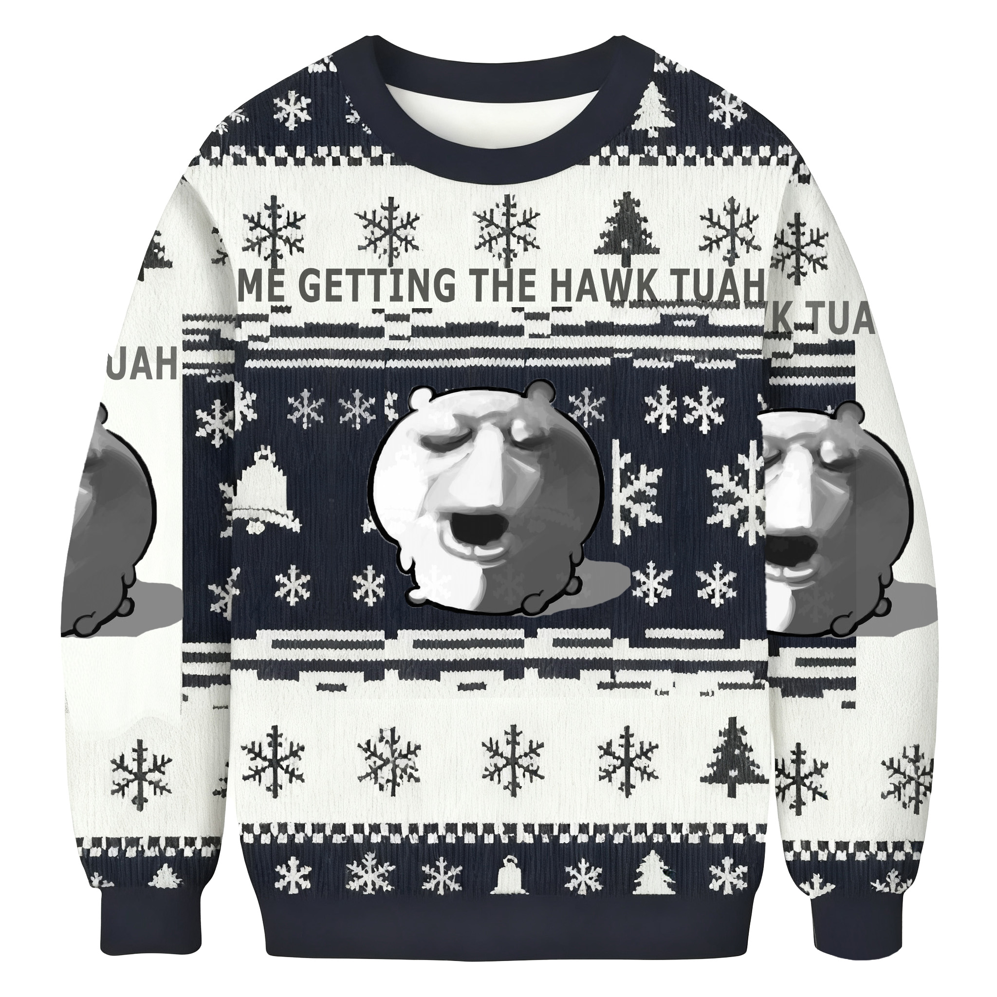 Me Getting The HAWK TUAH Funny Meme Ugly Sweatshirt