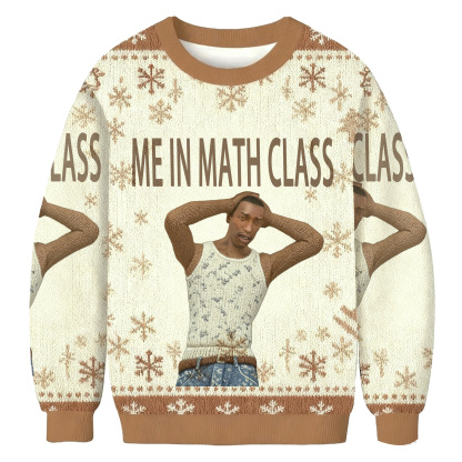 Me In Math Class Christmas Ugly Sweatshirt