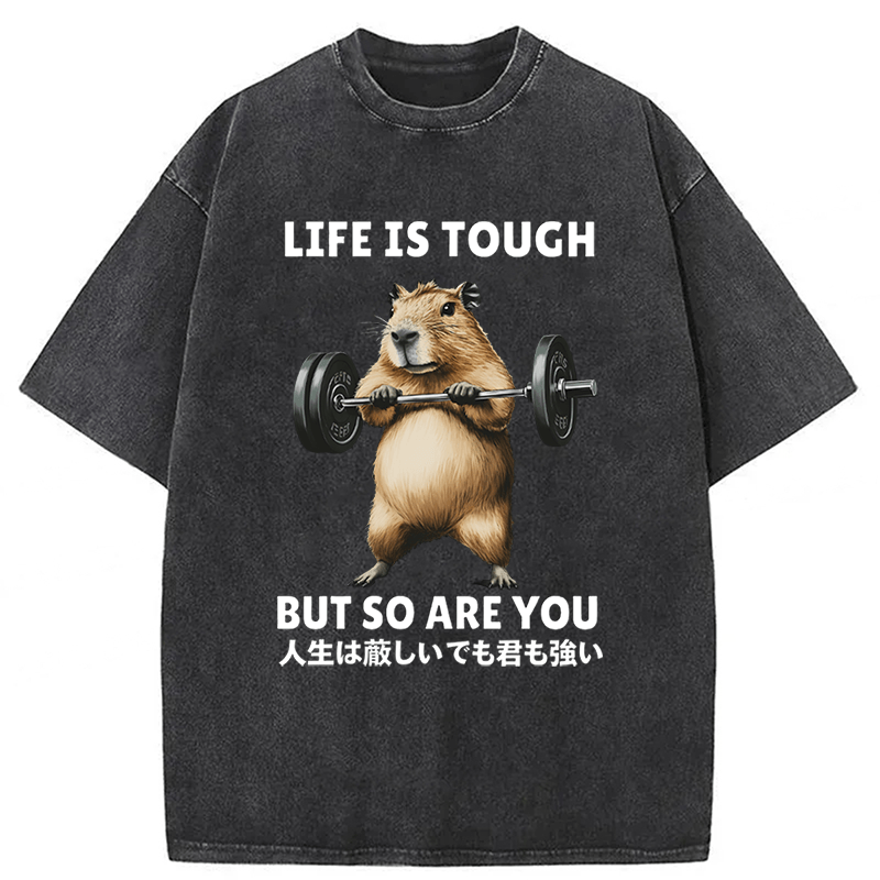 Tokyoviva Capybara Life Is Tough But So Are You Washed T-shirt