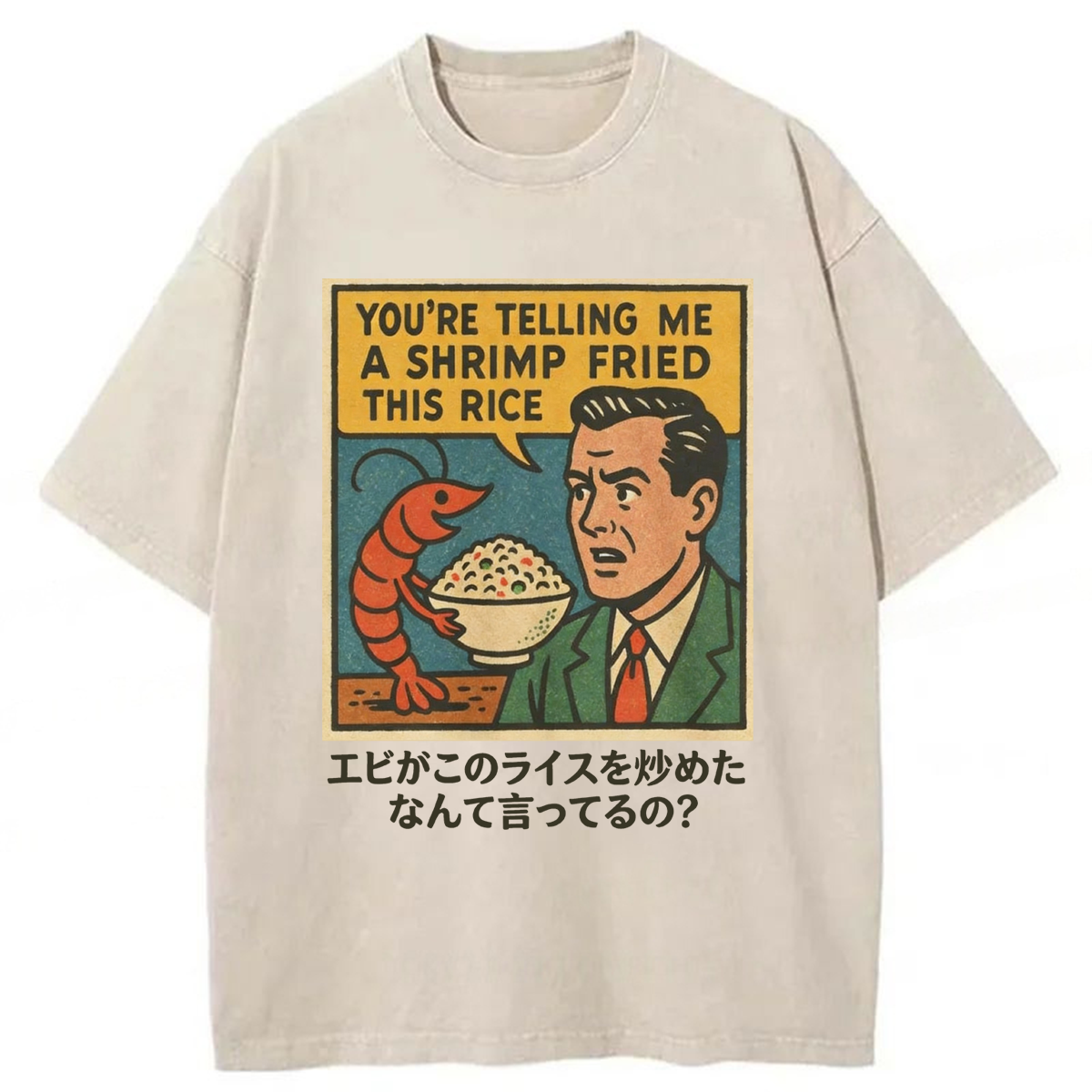 Tokyoviva A Shrimp Fried This Rice Washed T-shirt