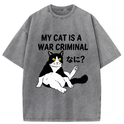 Tokyoviva Cat My Cat Is A War Criminal Washed T-shirt