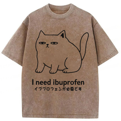 Tokyoviva I Need Ibuprofen Funny Cat  Washed T-shirt