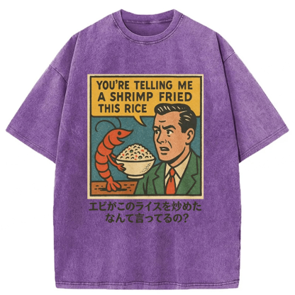 Tokyoviva A Shrimp Fried This Rice Washed T-shirt