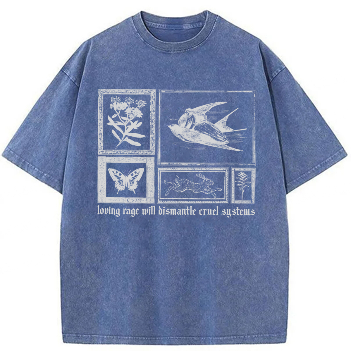 Tokyoviva Loving Rage Will Dismantle Cruel Systems Washed T-shirt