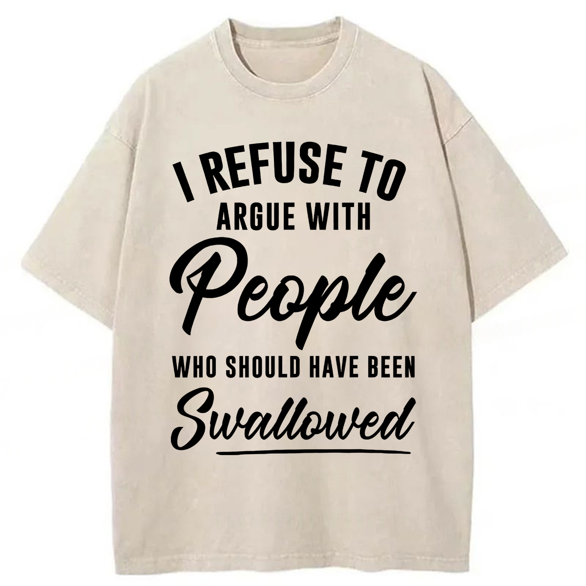 Tokyoviva I Refuse To Argue With People Washed T-shirt