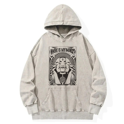 Where Is My Mind ? Washed Hoodie