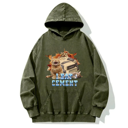 I Eat Cement Funny Cat Meme Washed Hoodie