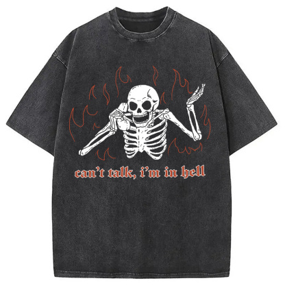 Can't Talk In Hell Washed T-Shirt
