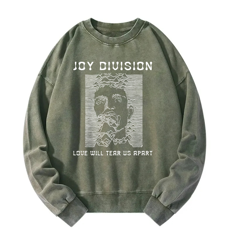 Love Will Tear Us Apart Washed Sweatshirt