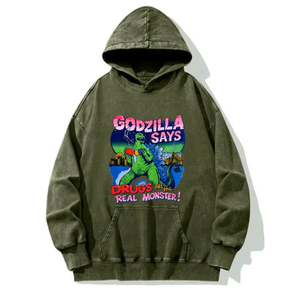 Godzilla Says Washed Hoodie