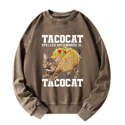 Tacocat Silly Cat Meme Washed Sweatshirt