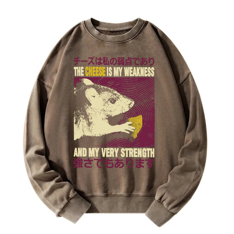 The Cheese is My Weakness Washed Sweatshirt