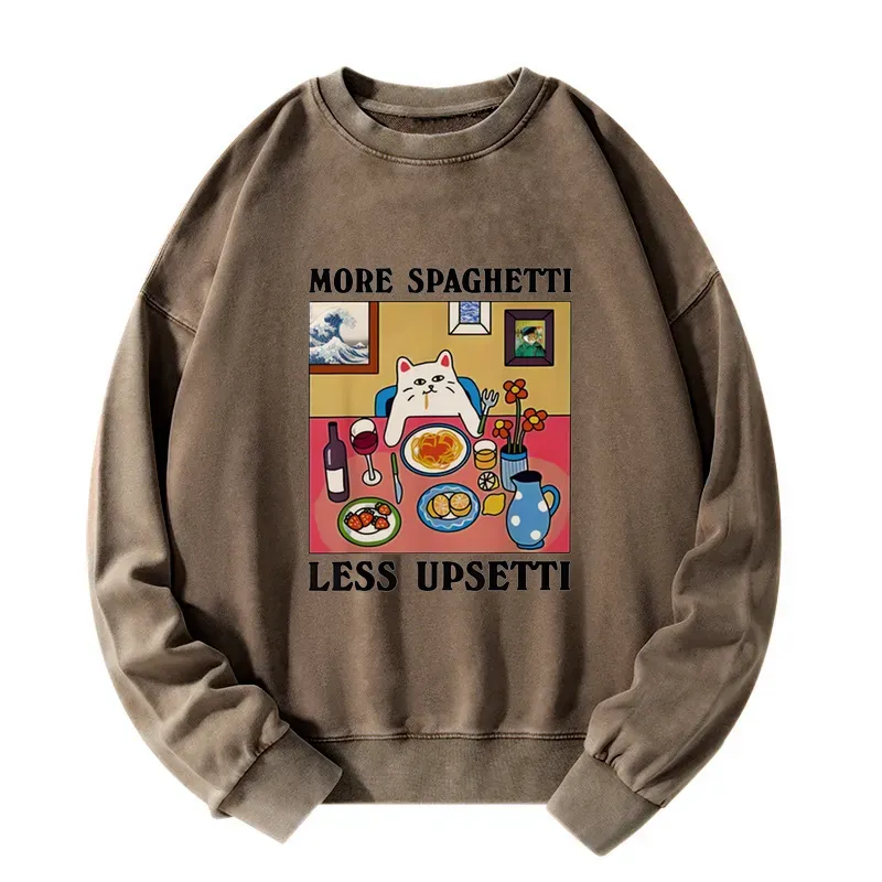 More Spaghetti Less Upsetti Washed Sweatshirt