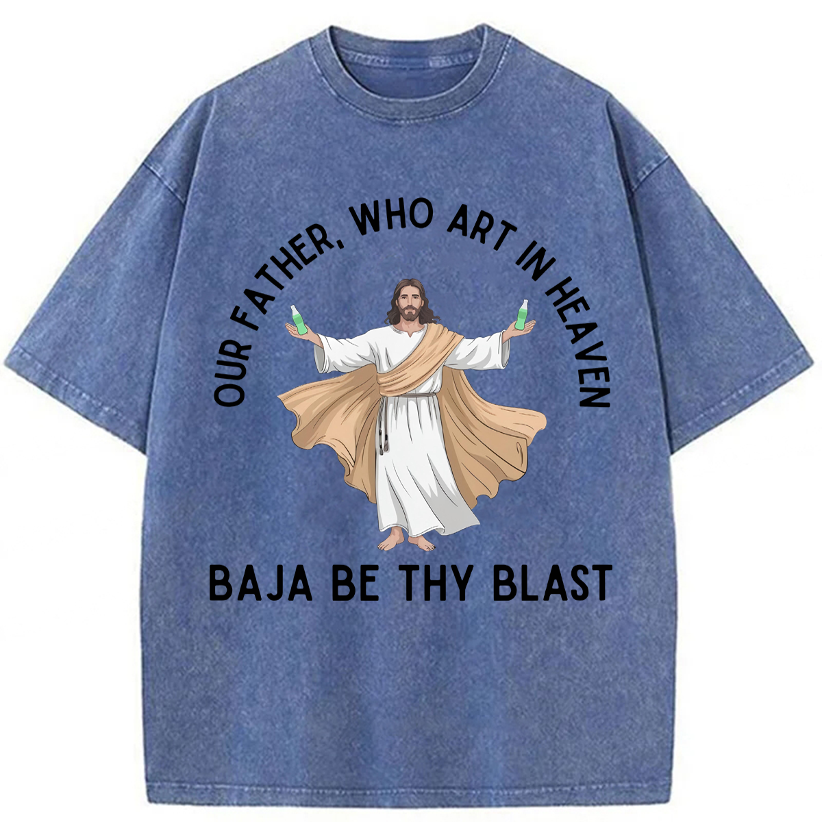 Tokyoviva Our Father Who Art In Heaven BAJA BE THY BLAST Washed T-shirt
